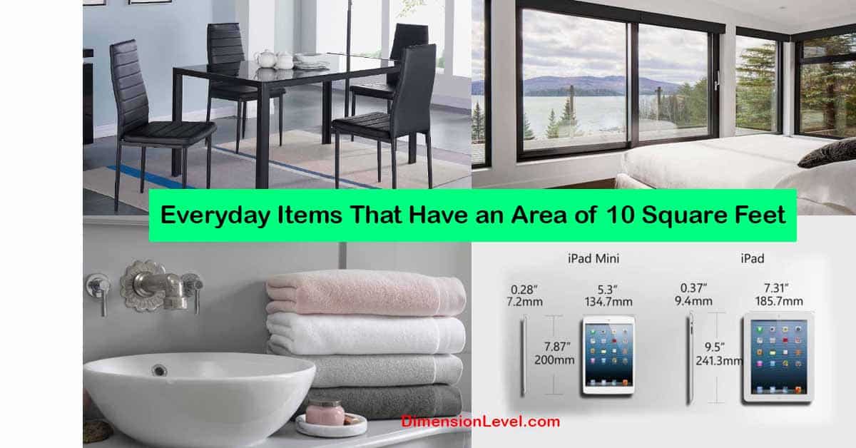 12 Things That Have an Area of 10 Square Feet