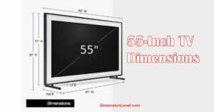 55 Inch TV Dimensions