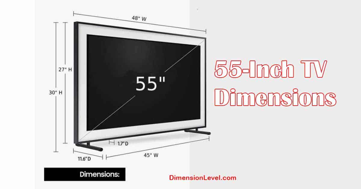 55 Inch TV Dimensions